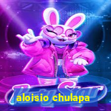 aloisio chulapa